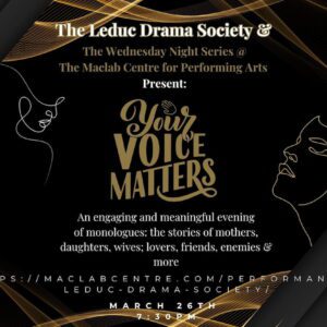 Leduc Drama Society Your Voice Matters Poster