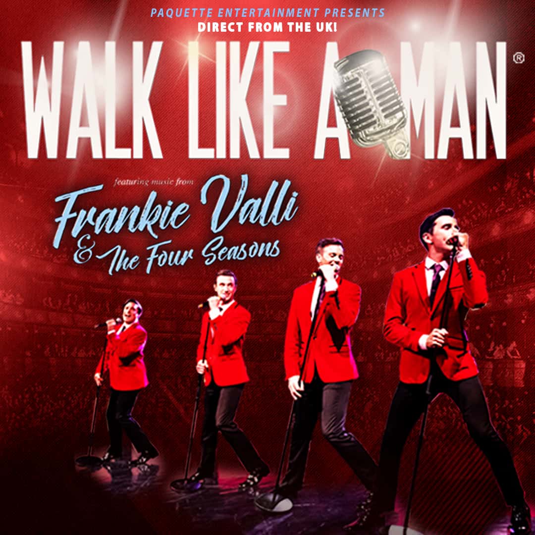 Walk Like A Man show poster graphic